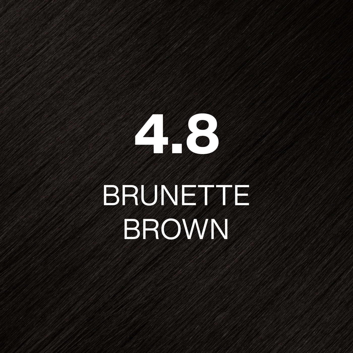 Silky hair texture showcasing the GK Hair's Juxevin Cream Color "4.8 Brunette Brown" in bold white text.