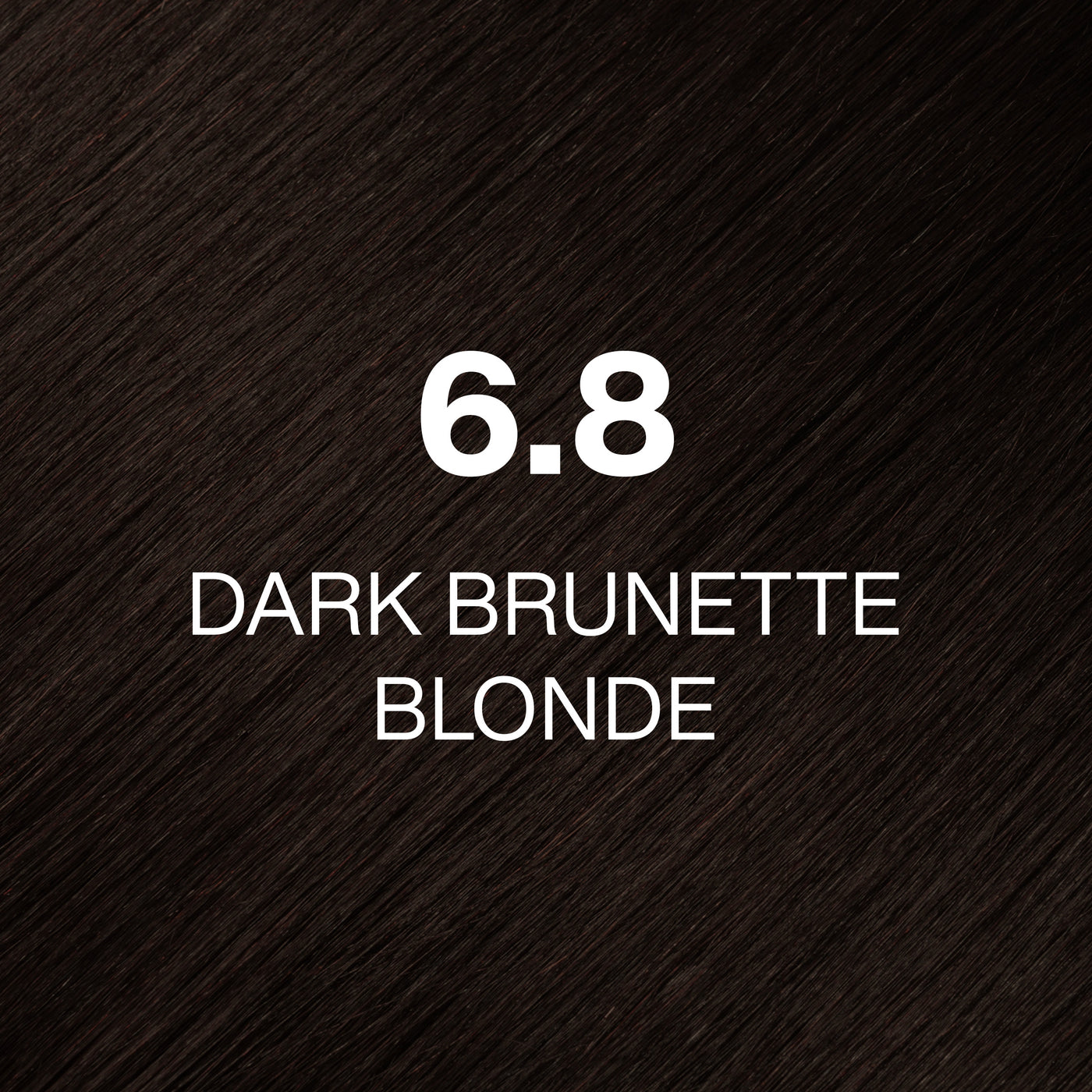 Silky hair texture showcasing the GK Hair's Juxevin Cream Color "6.8 Dark Brunette Blonde" in bold white text.