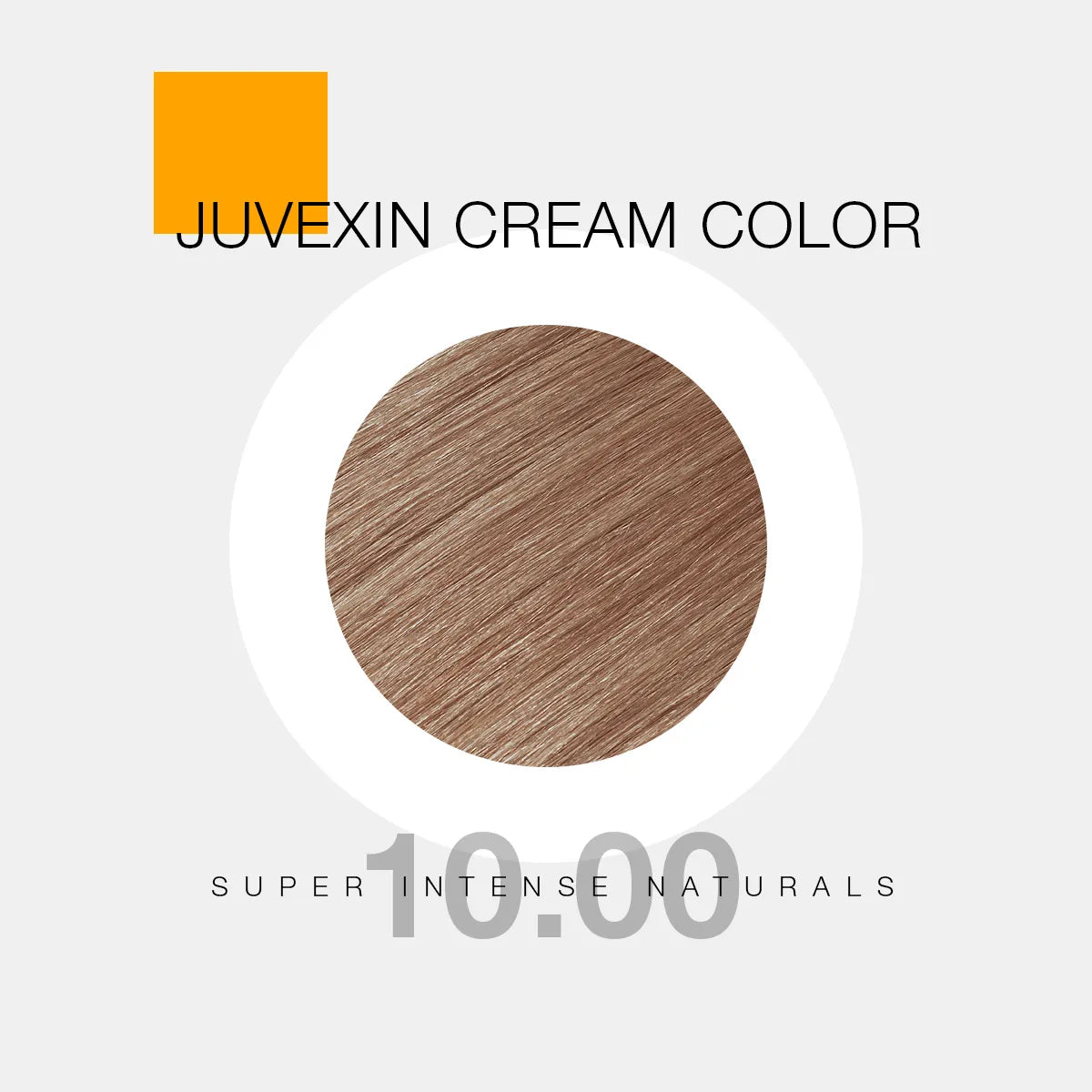 A circular swatch of Juvexin Cream Color in shade 10.00 "Super Intense Naturals" showcasing a soft, warm light brown tone against a light gray background.