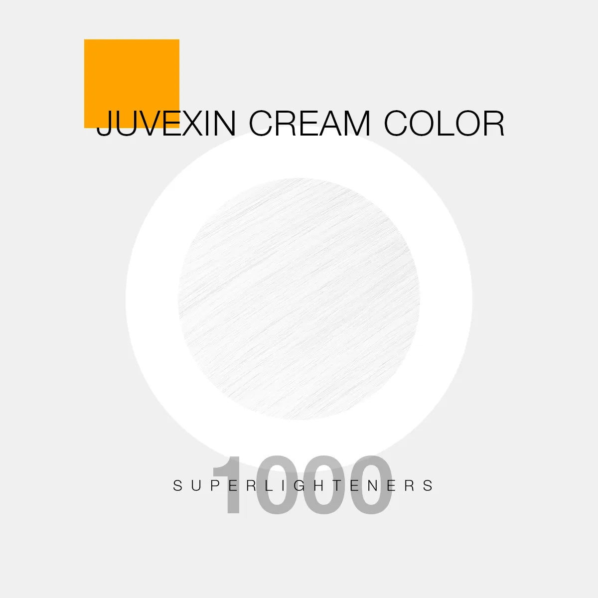 A hair color sample displays a super light shade labeled as "Juvexin Cream Color 1000 Superlighteners" with a small orange square above the text.
