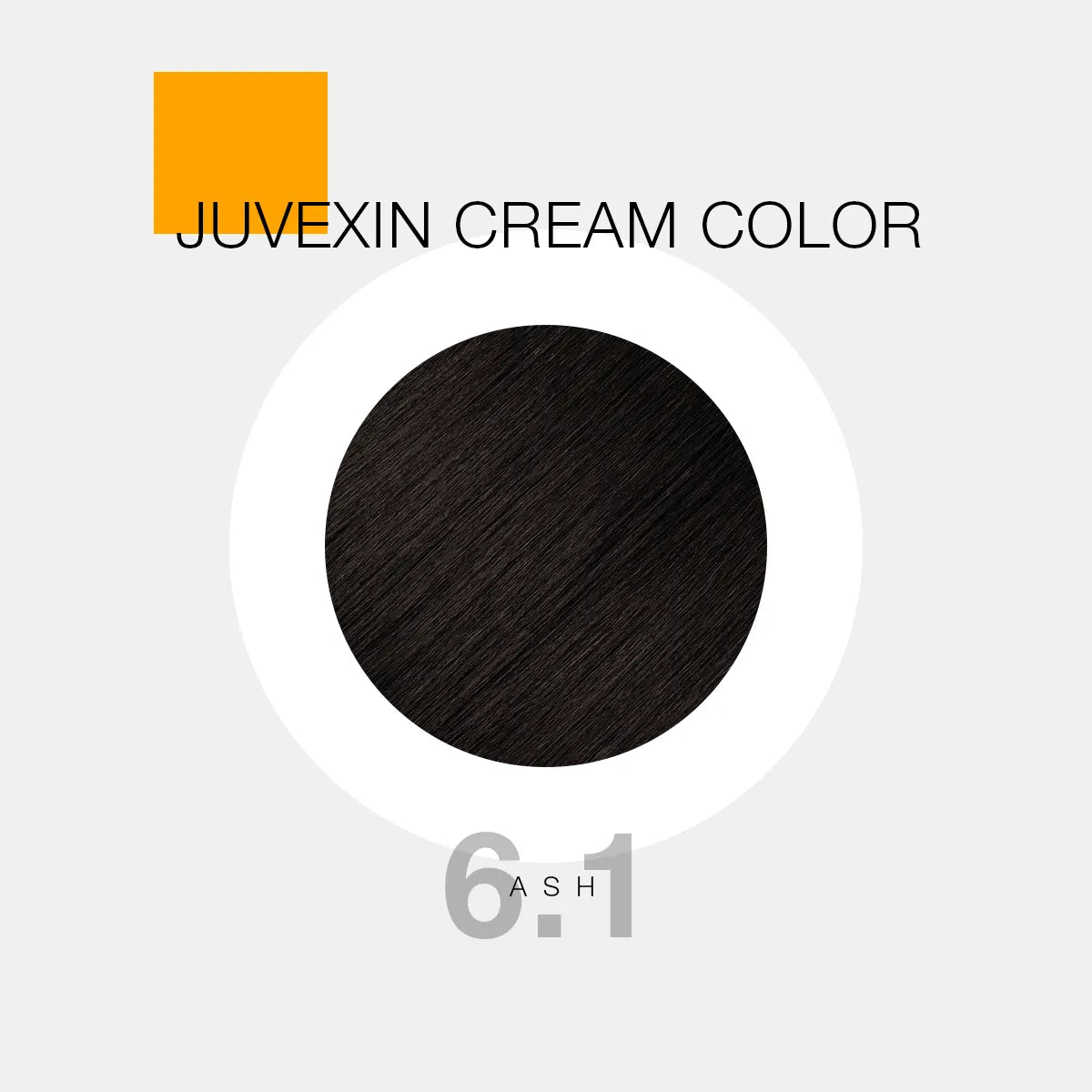 A hair color sample displays a ash shade labeled as "Juvexin Cream Color 6.1 Ash" with a small orange square above the text.
