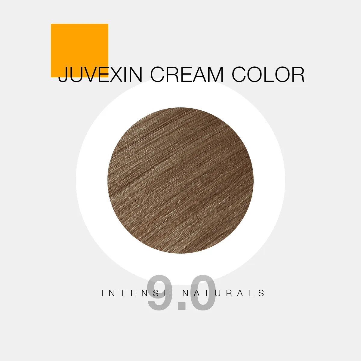 A hair color sample displays a medium brown shade labeled as "Juvexin Cream Color 9.0 Intense Naturals" with a small orange square above the text.