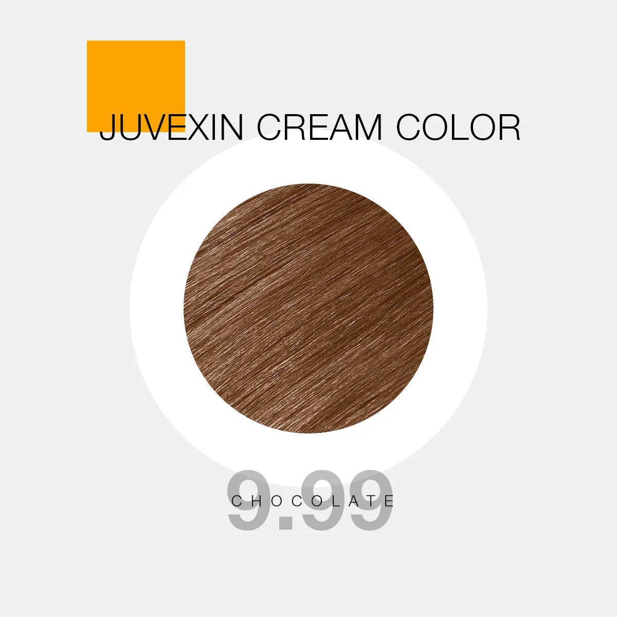 A hair color sample displays a Chocolate shade labeled as "Juvexin Cream Color 9.99 Chocolate" with a small orange square above the text.